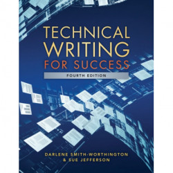 Technical Writing for Success, 4th Student Edition