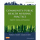 Community/Public Health Nursing Practice: Health for Families and Populations