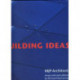 MacCormac Jamieson Prichard: Building Ideas