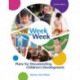 Week by Week: Plans for Documenting Children's Development