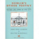 Dublin's Other Poetry: Rhymes and Songs of the City