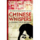 Chinese Whispers: A Journey Into Betrayal