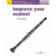 Improve your scales! Clarinet Grades 4-5