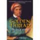 The Golden Thread: The Story of Writing