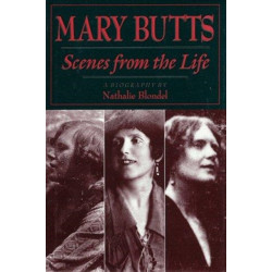 Mary Butts: Scenes from the Life