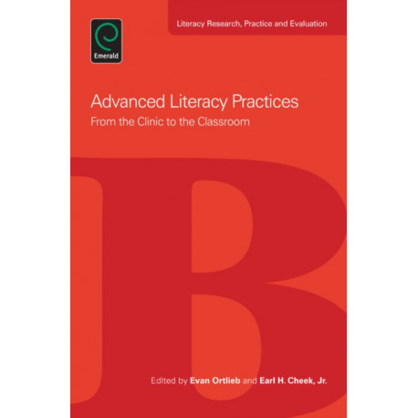 Advanced Literacy Practices: From the Clinic to the Classroom