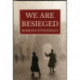 We are Besieged