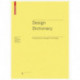 Design Dictionary: Perspectives on Design Terminology