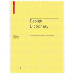 Design Dictionary: Perspectives on Design Terminology