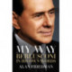 My Way: Berlusconi in his own words