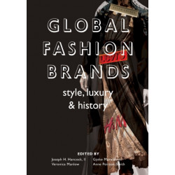Global Fashion Brands: Style, Luxury and History
