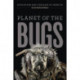 Planet of the Bugs: Evolution and the Rise of Insects