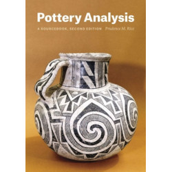 Pottery Analysis, Second Edition: A Sourcebook