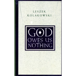 God Owes Us Nothing – A Brief Remark on Pascal`s Religion and on the Spirit of Jansenism: A Brief Remark on Pascal's Religion and on the Spirit of Jansenism