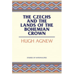 The Czechs and the Lands of the Bohemian Crown