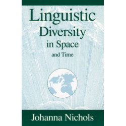 Linguistic Diversity in Space and Time