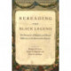 Rereading the Black Legend: The Discourses of Religious and Racial Difference in the Renaissance Empires