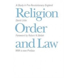 Religion, Order, and Law: A Study in Pre-revolutionary England