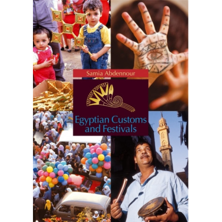 Egyptian Customs And Festivals