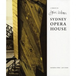 A Tribute to Jørn Utzon: Sidney Opera House