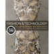 Fashion and Technology: A Guide to Materials and Applications - Bundle Book + Studio Access Card