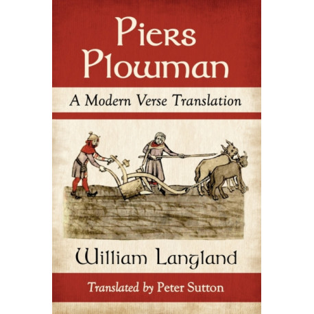Piers Plowman: A Modern Verse Translation