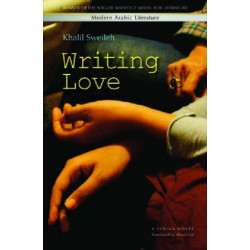 Writing Love: A Syrian Novel
