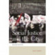 Social Justice and the City