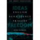 English Renaissance Tragedy: Ideas of Freedom