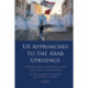 US Approaches to the Arab Uprisings: International Relations and Democracy Promotion