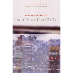 Empire and Nation: Selected Essays