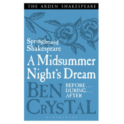Springboard Shakespeare: A Midsummer Night's Dream