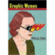 Graphic Women: Life Narrative and Contemporary Comics