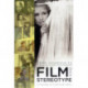 Film and Stereotype: A Challenge for Cinema and Theory