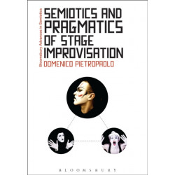 Semiotics and Pragmatics of Stage Improvisation