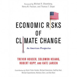 Economic Risks of Climate Change: An American Prospectus