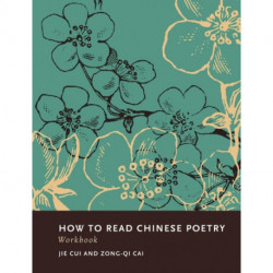 How to Read Chinese Poetry Workbook