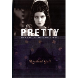 Pretty: Film and the Decorative Image