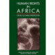 Human Rights in Africa: Cross-Cultural Perspectives