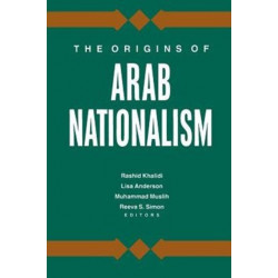 The Origins of Arab Nationalism