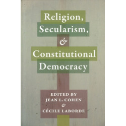 Religion, Secularism, and Constitutional Democracy