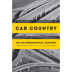 Car Country: An Environmental History