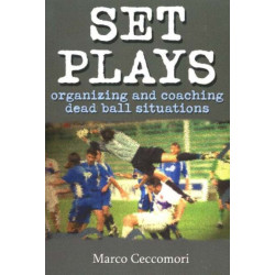 Set Plays: Organizing & Coaching Dead Ball Situations