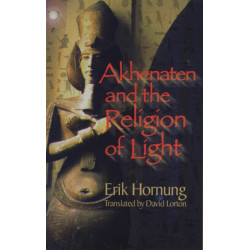 Akhenaten and the Religion of Light