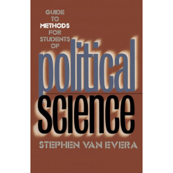 Guide to Methods for Students of Political Science
