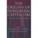 The Origins of Nonliberal Capitalism: Germany and Japan in Comparison