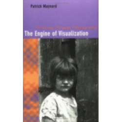 The Engine of Visualization: Thinking Through Photography