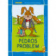 PEDROS PROBLEM