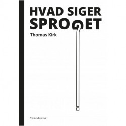 Hvad siger sproget?