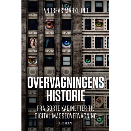 Overvågningens historie: Fra sorte kabinetter til digital masseovervågning